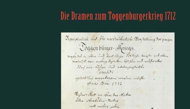 Der Toggenburgerkrieg 1712 war bedeutend für die Schweiz