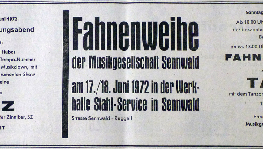  Zeitungsinserat zur Fahnenweihe am 17./18. Juni 1972. Bilder: Archiv MG Sennwald/Hansruedi Rohrer